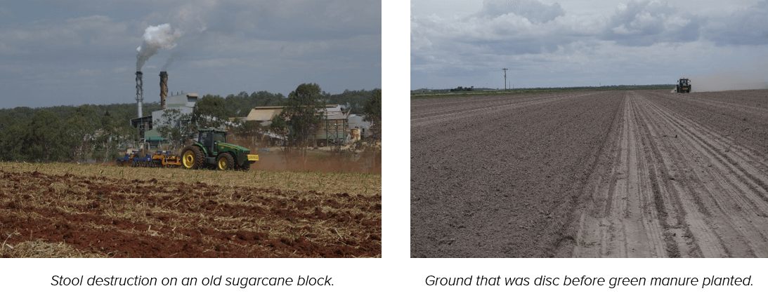 Left - Stood Destruction on an old sugarcane block.  Right - Ground that was disc before green manure planted.